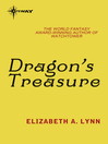Dragon's Treasure Dragon's Winter Series, Book 2 by Elizabeth A. Lynn eBook